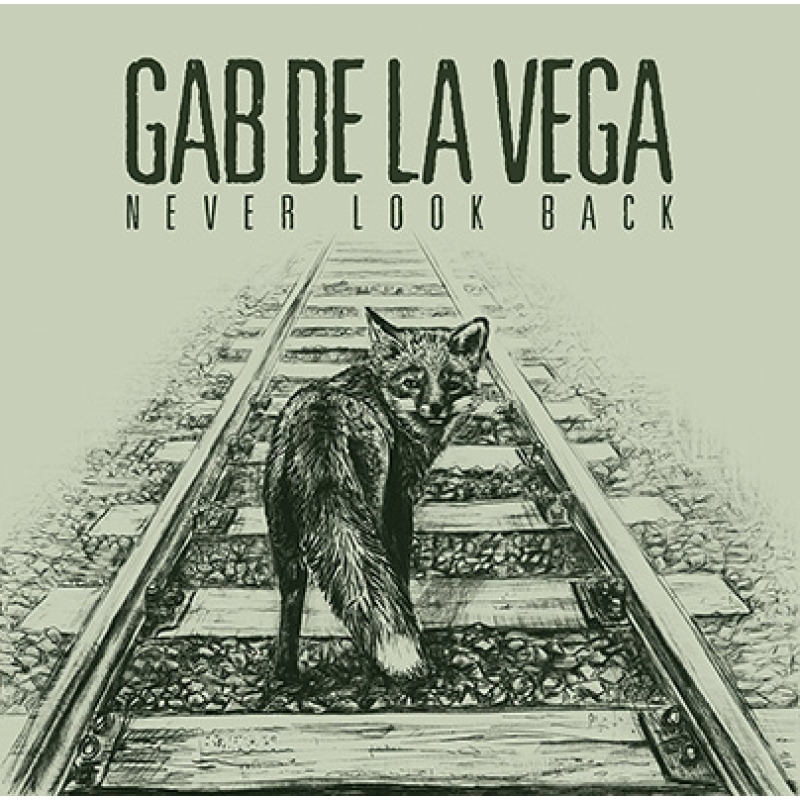 Gab De La Vega – Never Look Back LP