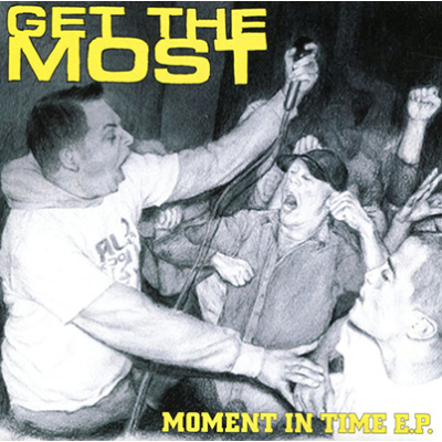 Get The Most - Moment in Time 7"