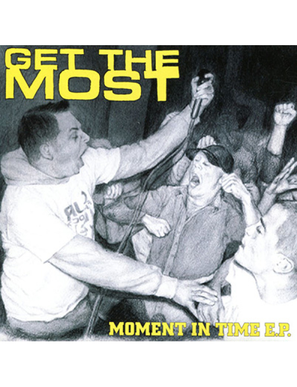 Get The Most - Moment in Time 7"