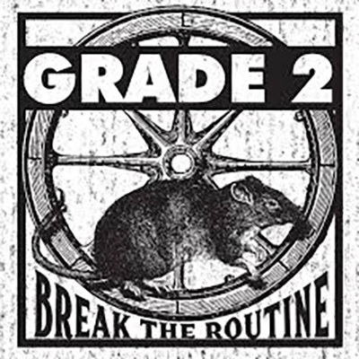 Grade 2 - Break The Routine LP