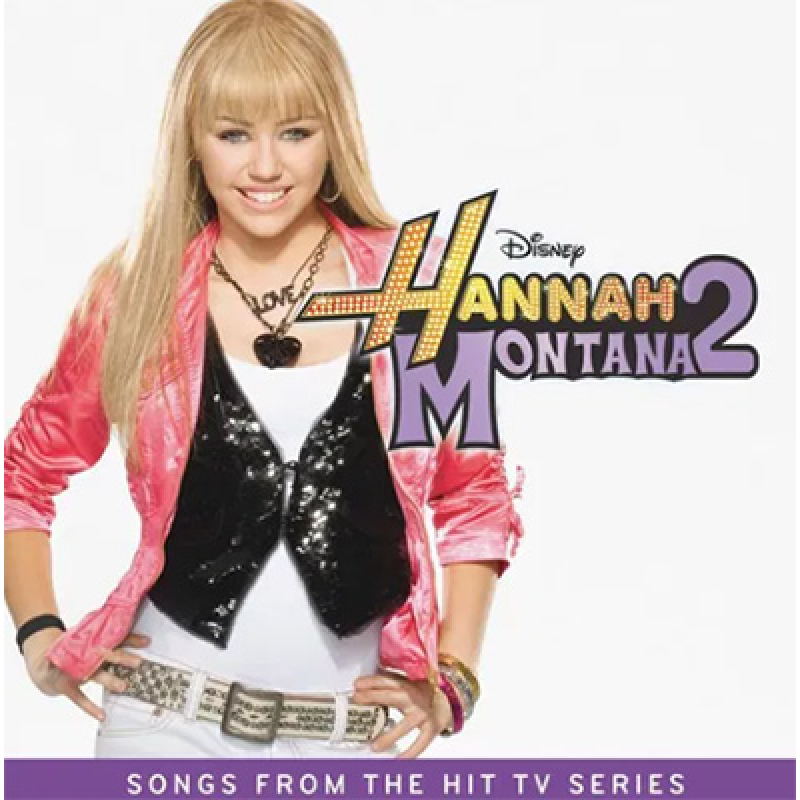 Hannah Montana 2 - Songs From the Hit TV Series LP