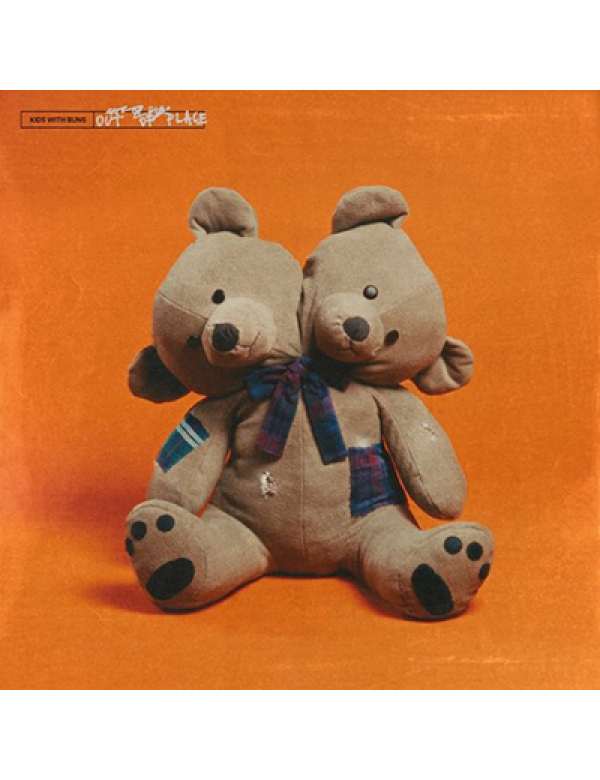 Kids With Buns - Out of Place LP