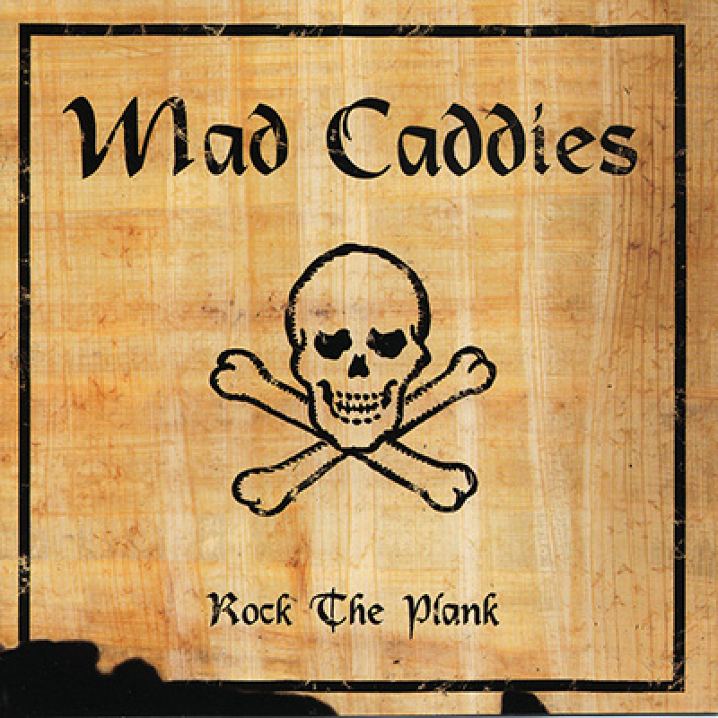 Mad Caddies - Rock the Plank LP