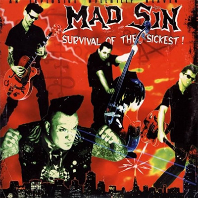 Mad Sin - Survival of the Sickest LP
