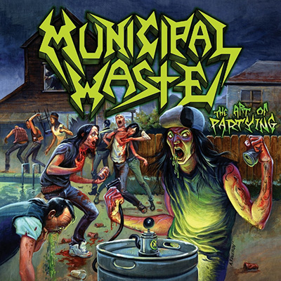 Municipal Waste - The Art of Partying LP