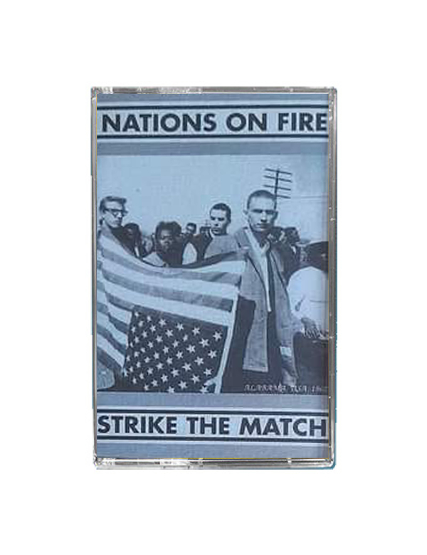 Nations on Fire - Strike The Match cassette