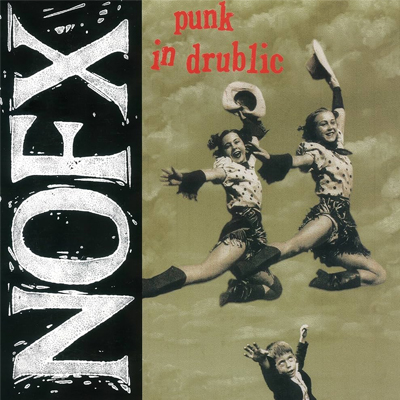 NOFX - Punk in Drublic LP