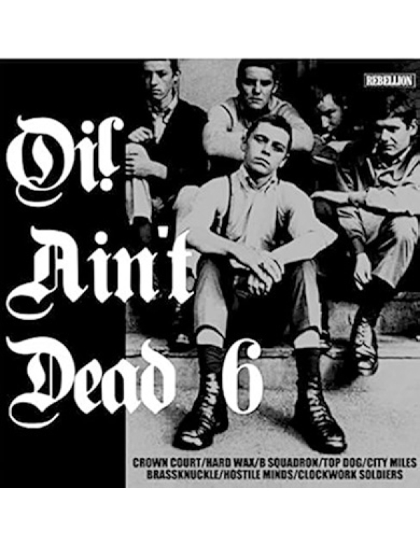 Oi! Ain't Dead 6 LP