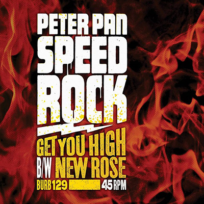 Peter Pan Speedrock - Get You High 7"