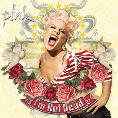 Pink - I'm Not Dead LP