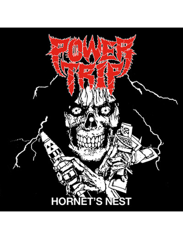 Power Trip - Hornet's Nest 7" 