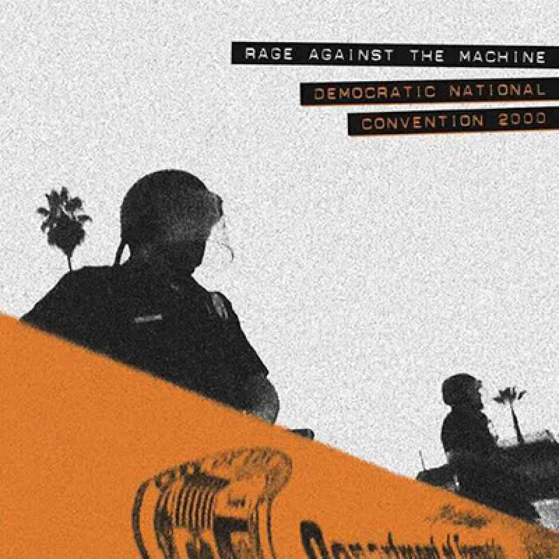 Rage Against the Machine – Democratic National Convention 2000 (RSD) LP