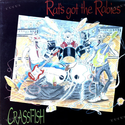 Rat's Got The Rabies - Crassfish LP