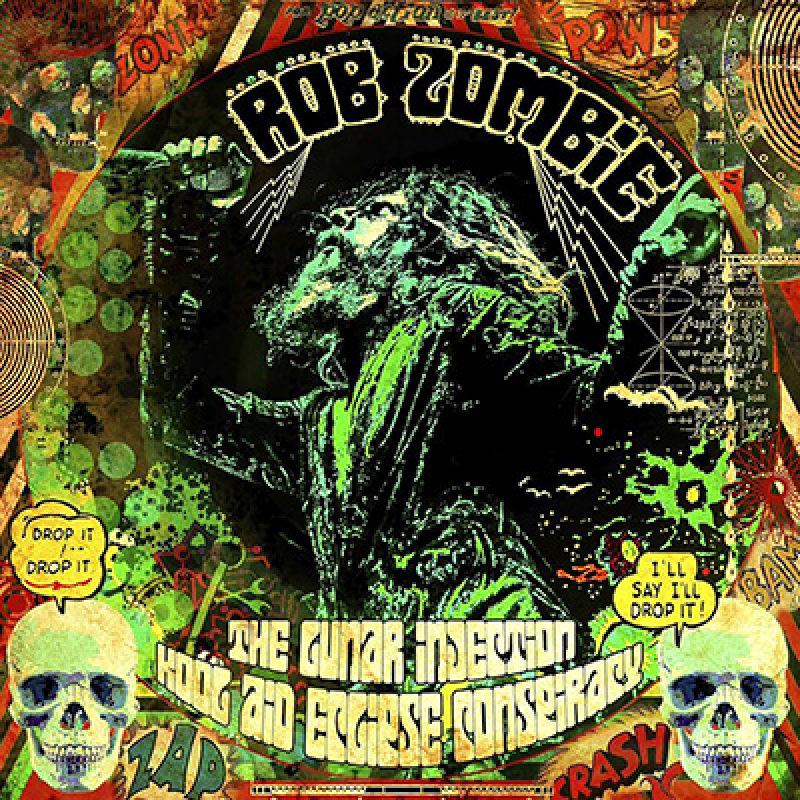 Rob Zombie - The Lunar Injection Kool Aid Eclipse Conspiracy LP