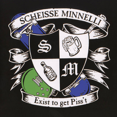 Scheisse Minnelli – Exist To Get Piss't LP