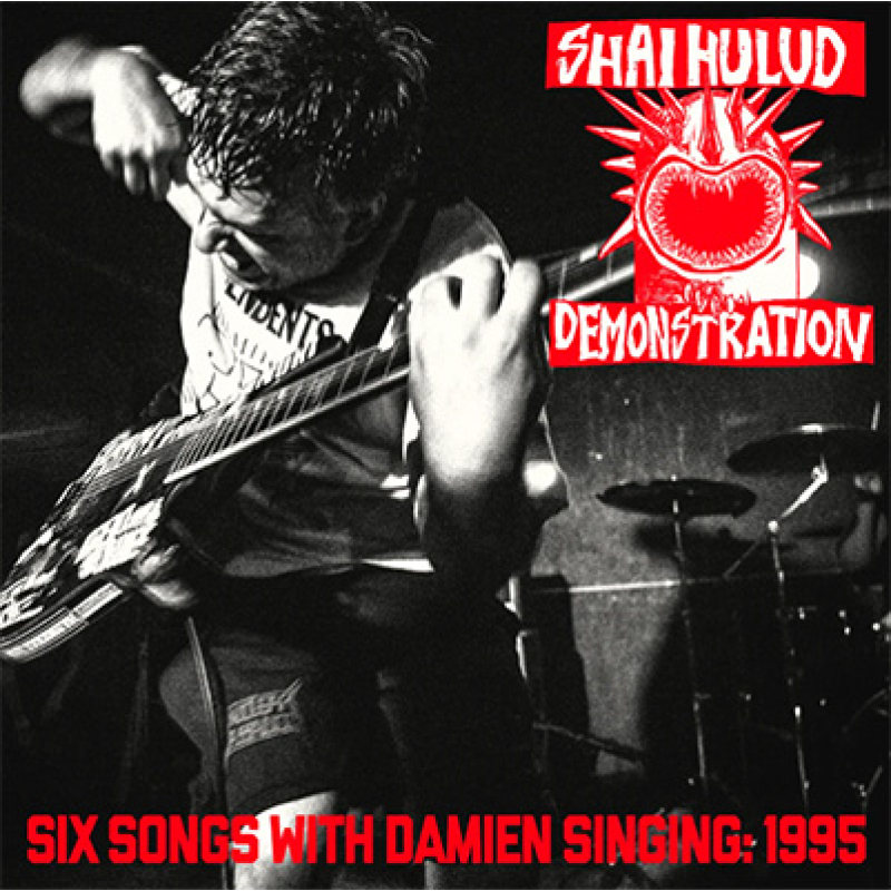 Shai Hulud - Demonstration (6 Songs With Damien Singing: 1995) LP