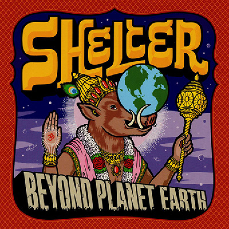 Shelter – Beyond Planet Earth LP