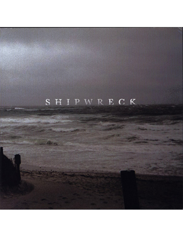 Shipwreck - Shipwreck (blue) 7"