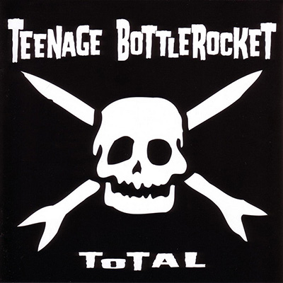 Teenage Bottlerocket - Total (RSD) LP
