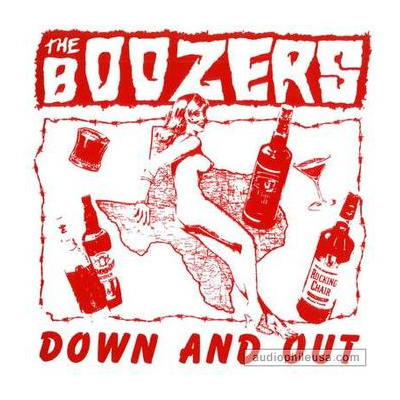 The Boozers – Down And Out LP