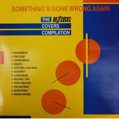 Something's Gone Wrong Again: The Buzzcocks Covers LP