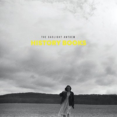 The Gaslight Anthem - History Books LP
