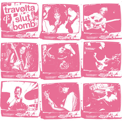 Travolta/ Slut Bomb - Split LP