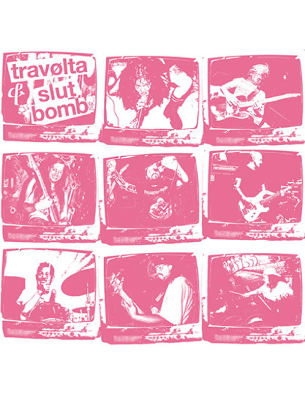 Travolta/ Slut Bomb - Split LP