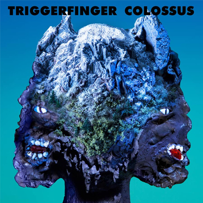 Triggerfinger - Colossus LP