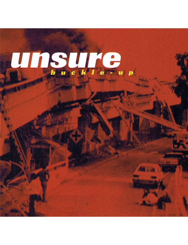 Unsure - Buckle Up LP