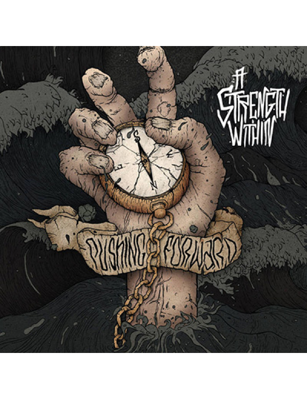 A Strenght Within -  Pushing Forward LP