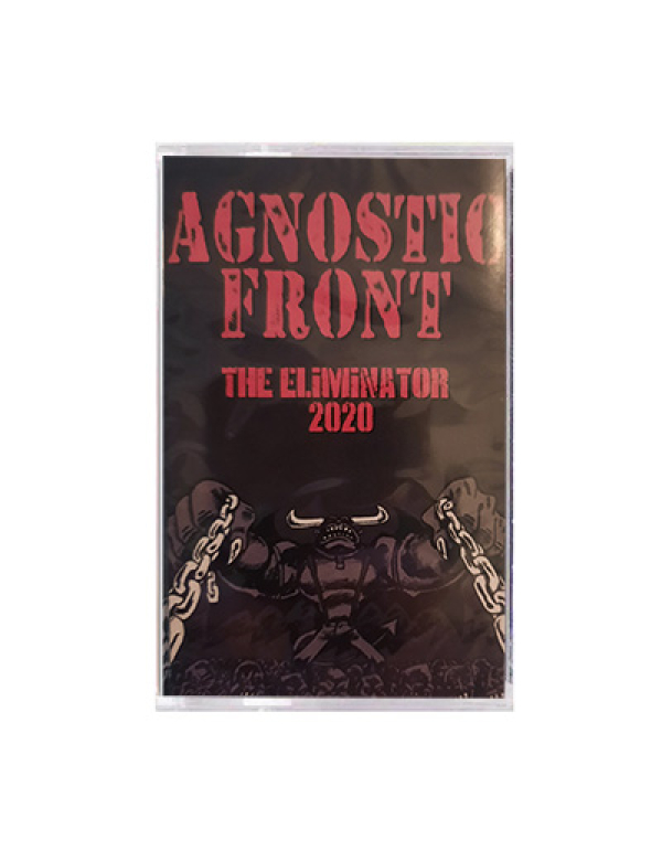 Agnostic Front - The Eliminator 2020 cassette