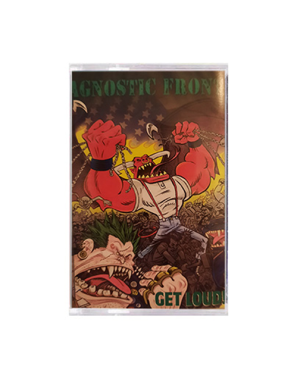 Agnostic Front - Get Loud! cassette