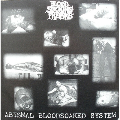 Blood Sucking Freaks - Abismal Bloodsoaked System LP