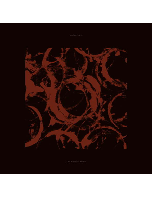 Cult of Luna - The Raging River LP