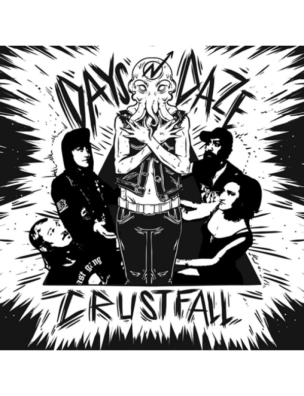 Dayz N Daze - Crustfall LP