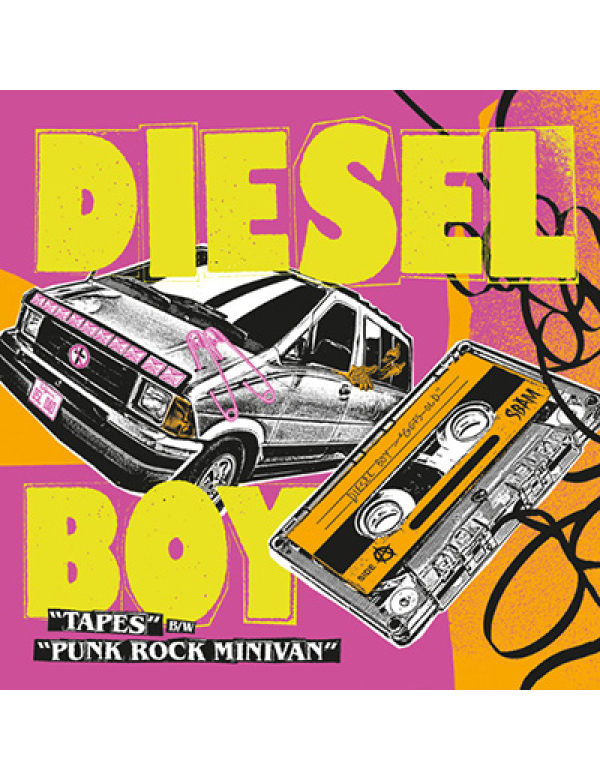 Diesel Boy - Tapes 7"