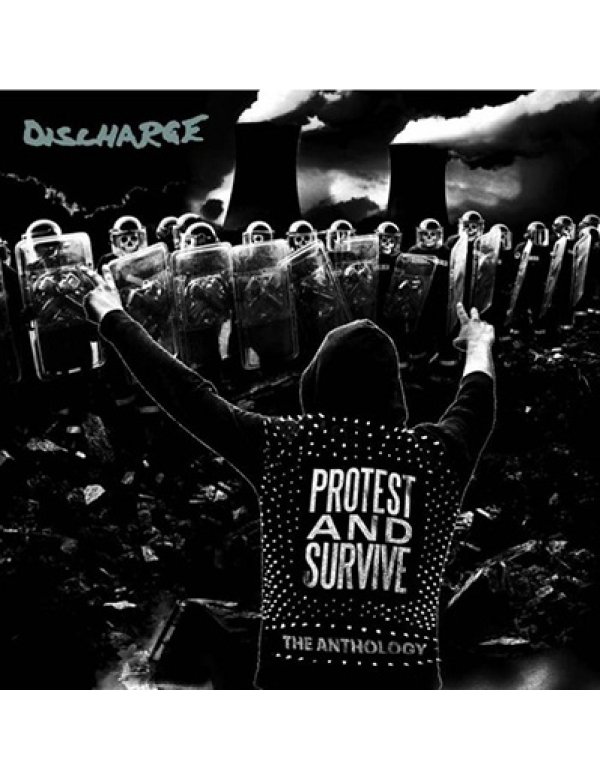 Discharge - Protest And Survive: The Anthology LP