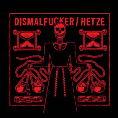 Dismalfucker/ Hetze - Split LP