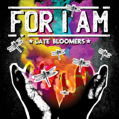 For I Am - Late Bloomers LP