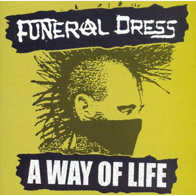 Funeral Dress - A Way of Life LP