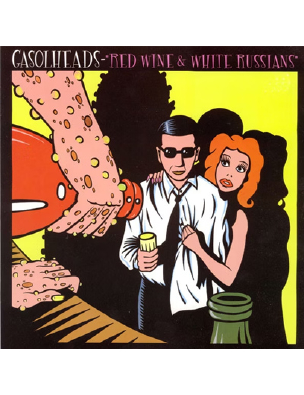 Gasolheads – Red Wine & White Russians 10"