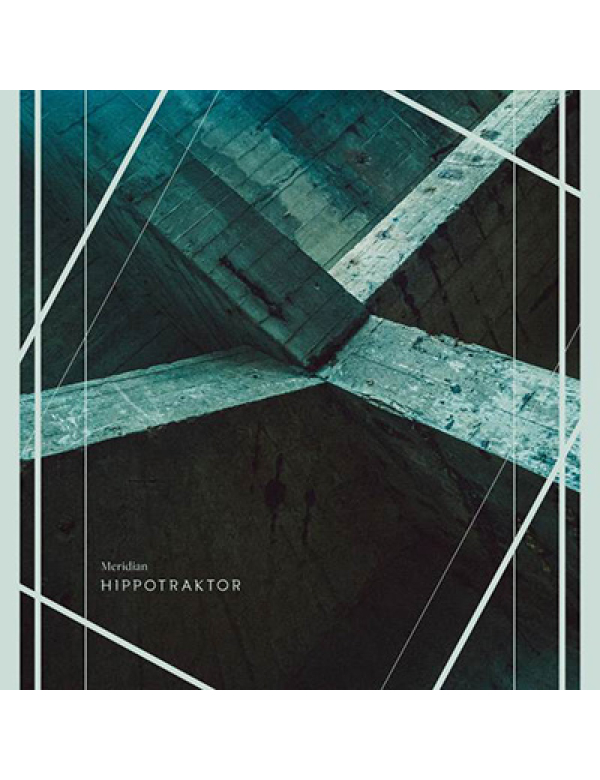 Hippotraktor - Meridian LP