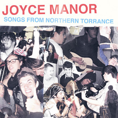 Joyce Manor - Songs From The Northern Torrance lp