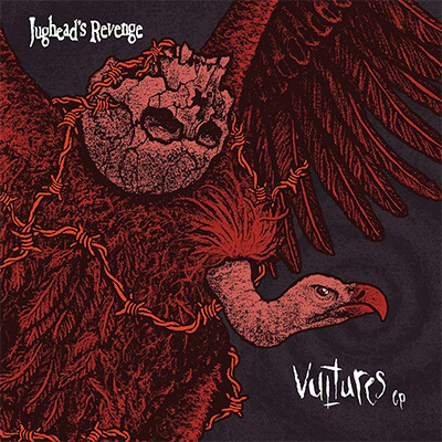 Jughead’s Revenge - Vultures LP