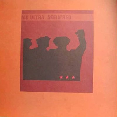 MK Ultra/ Seein Red - Split LP