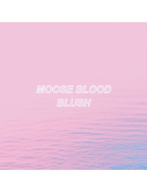 Moose Blood - Blush LP