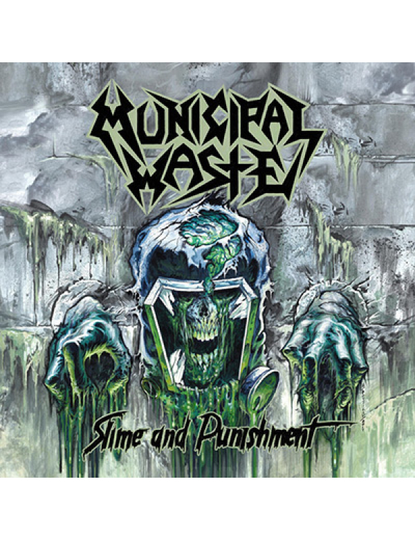 Municipal Waste - Slime and Punishment LP