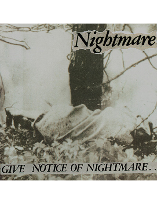 Nightmare - Give Notice of Nightmare LP