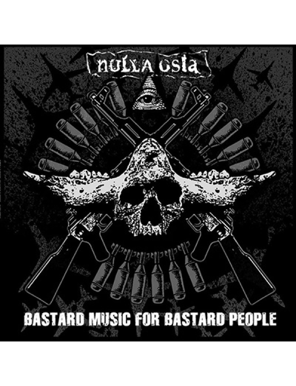 Nulla Osta - Bastard Music For Bastard People LP